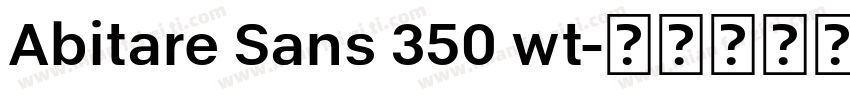 Abitare Sans 350 wt字体转换